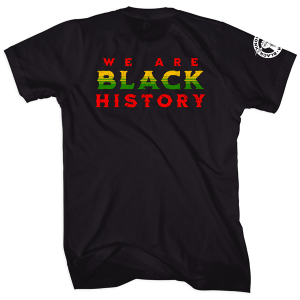 We Are Black History - Image 2